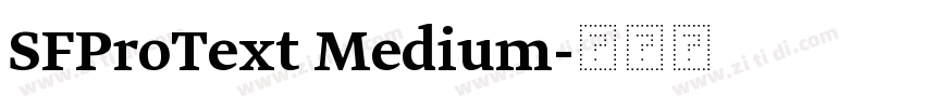 SFProText Medium字体转换